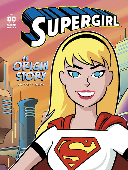 Title details for Supergirl by Steve Brezenoff - Available